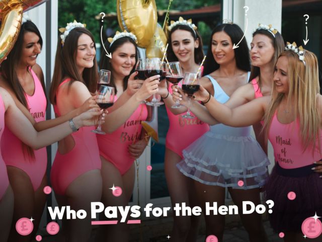 Who Pays for the Hen Do?